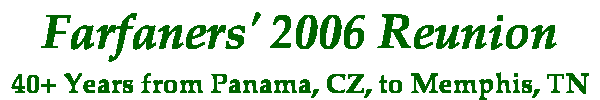 banner for 2006 Farfaners Reunion in Memphis, TN